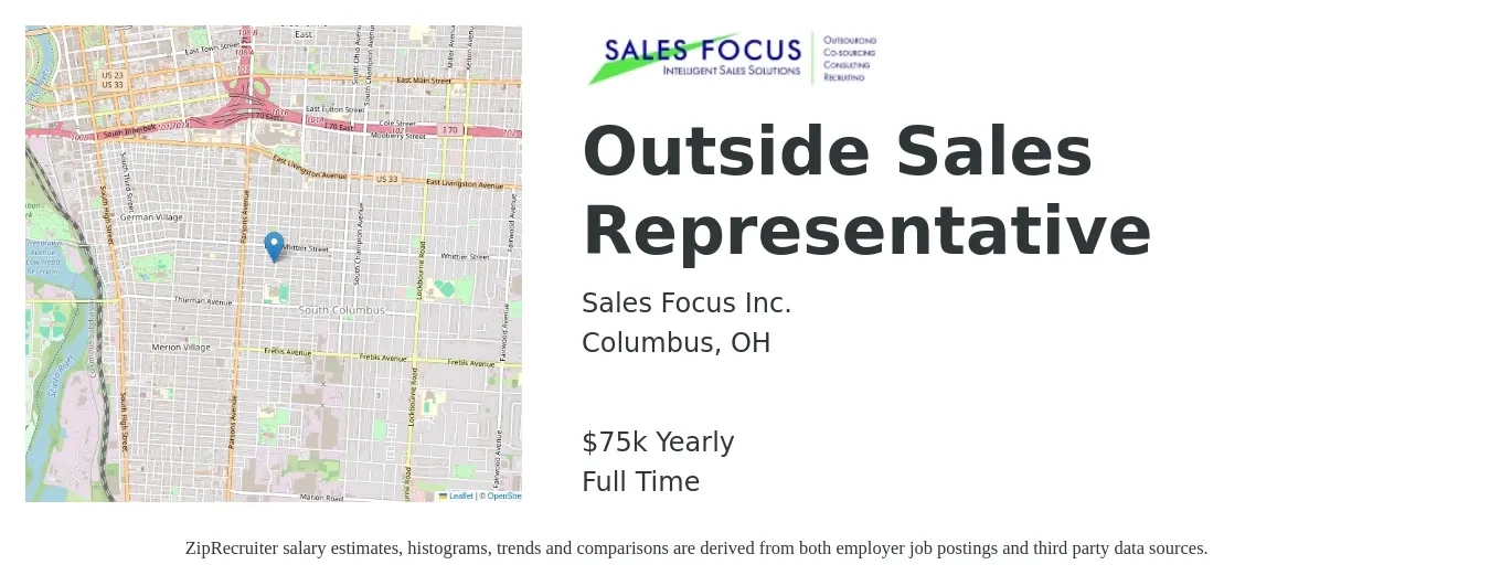 Sales Focus Inc. job posting for a Outside Sales Representative in Columbus, OH with a salary of $75,000 Yearly with a map of Columbus location.
