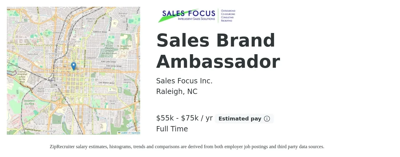Sales Focus Inc. job posting for a Sales Brand Ambassador in Raleigh, NC with a salary of $55,000 to $75,000 Yearly with a map of Raleigh location.