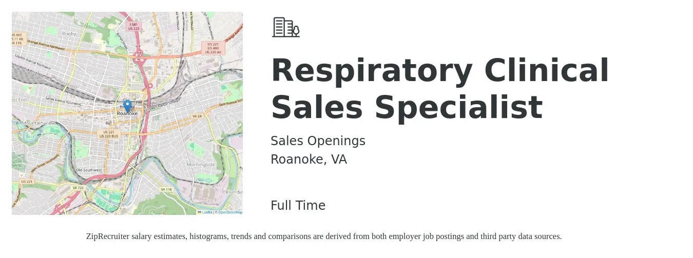 Sales Openings job posting for a Respiratory Clinical Sales Specialist in Roanoke, VA with a salary of $31 to $55 Hourly with a map of Roanoke location.