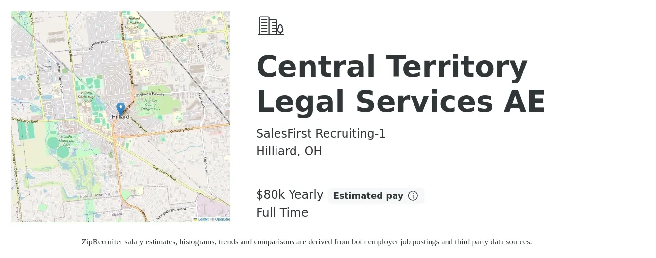 SalesFirst Recruiting-1 job posting for a Central Territory Legal Services AE in Hilliard, OH with a salary of $80,000 Yearly with a map of Hilliard location.