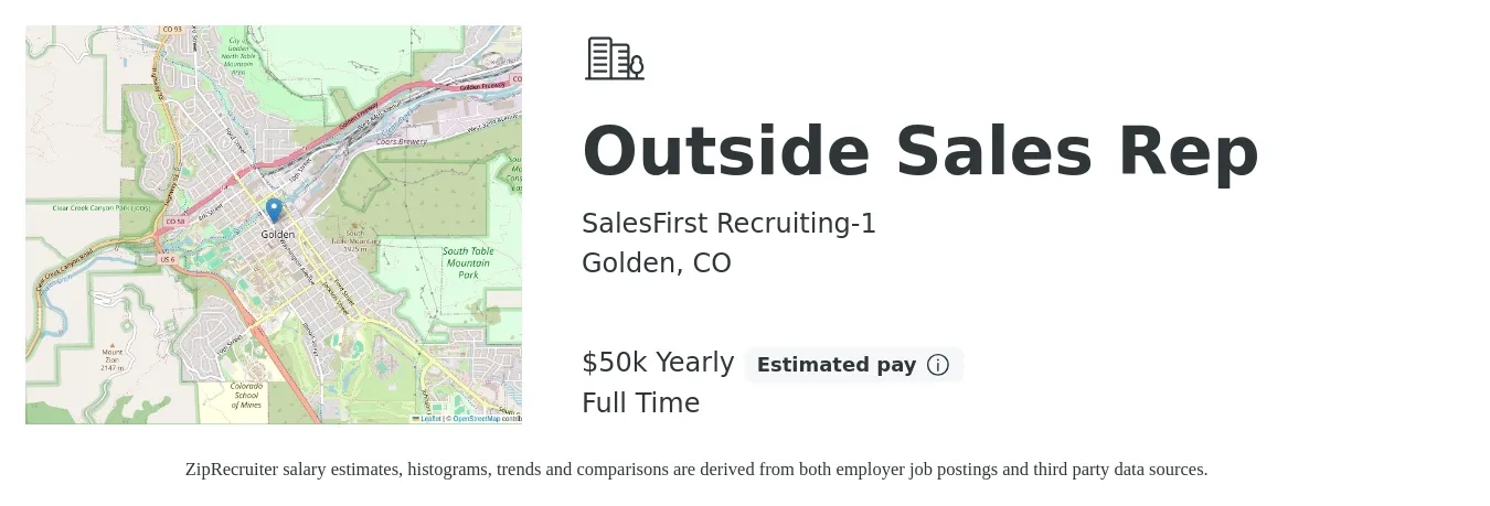 SalesFirst Recruiting-1 job posting for a Outside Sales Rep in Golden, CO with a salary of $50,000 Yearly with a map of Golden location.