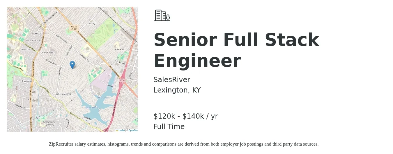 SalesRiver job posting for a Senior Full Stack Engineer in Lexington, KY with a salary of $120,000 to $140,000 Yearly with a map of Lexington location.