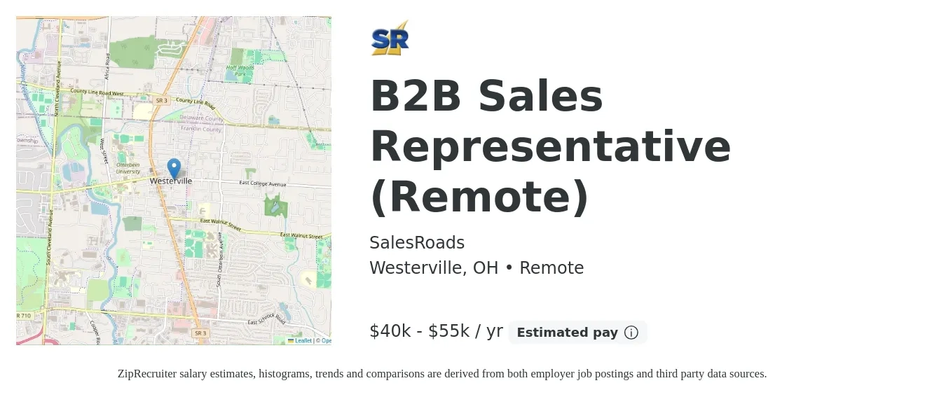 SalesRoads job posting for a B2B Sales Representative (Remote) in Westerville, OH with a salary of $40,000 to $55,000 Yearly with a map of Westerville location.