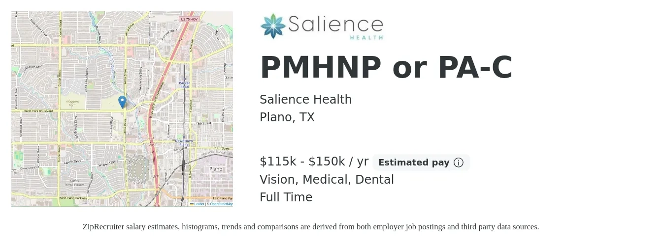 Salience Health job posting for a PMHNP or PA-C in Plano, TX with a salary of $115,000 to $150,000 Yearly and benefits including dental, life_insurance, medical, pto, retirement, and vision with a map of Plano location.