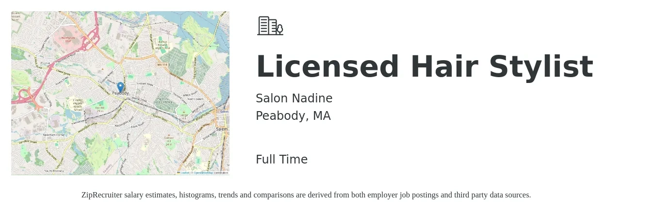 Salon Nadine job posting for a Licensed Hair Stylist in Peabody, MA with a salary of $12 to $21 Hourly with a map of Peabody location.