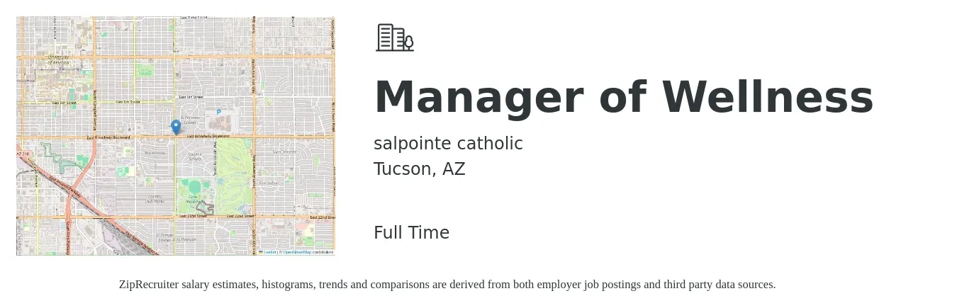 salpointe catholic job posting for a Manager of Wellness in Tucson, AZ with a salary of $15 to $26 Hourly with a map of Tucson location.