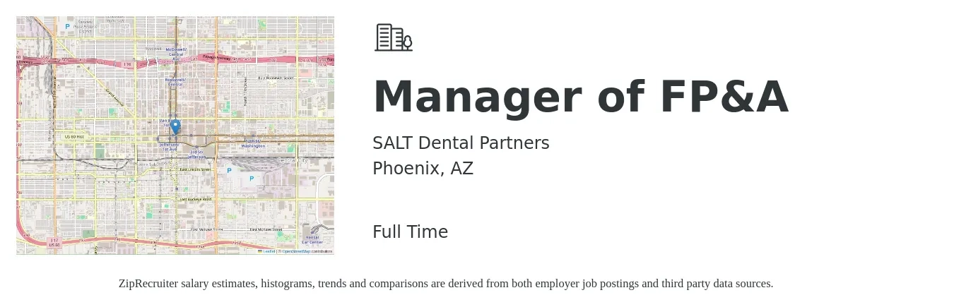 SALT Dental Partners job posting for a Manager of FP&A in Phoenix, AZ with a salary of $93,700 to $166,600 Yearly with a map of Phoenix location.