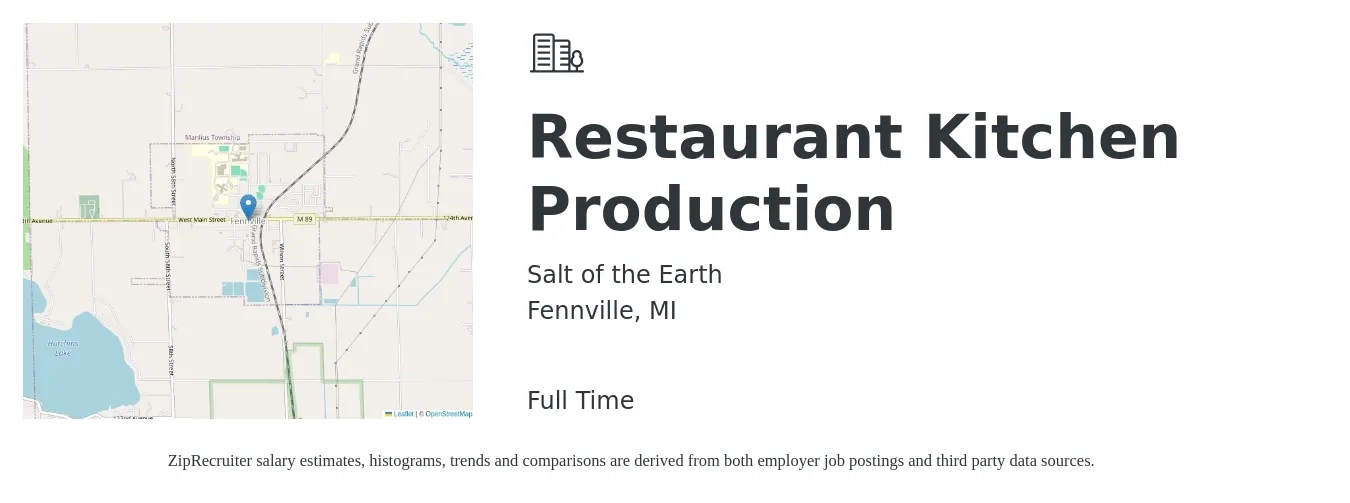 Salt of the Earth job posting for a Restaurant Kitchen Production in Fennville, MI with a salary of $46,400 to $59,100 Yearly with a map of Fennville location.