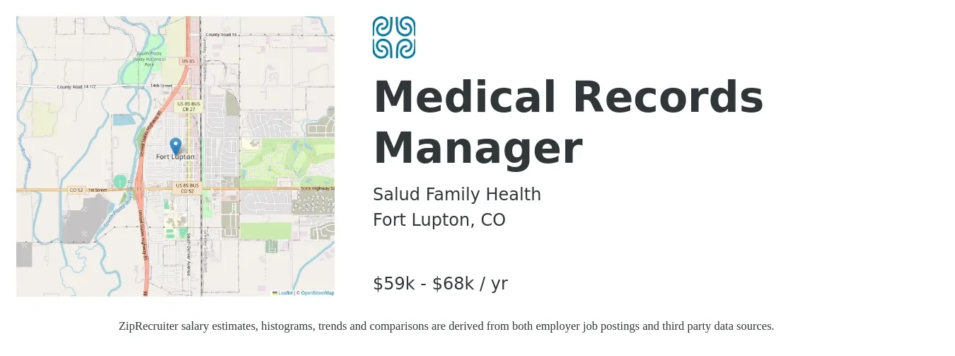 Salud Family Health job posting for a Medical Records Manager in Fort Lupton, CO with a salary of $59,357 to $68,261 Yearly with a map of Fort Lupton location.