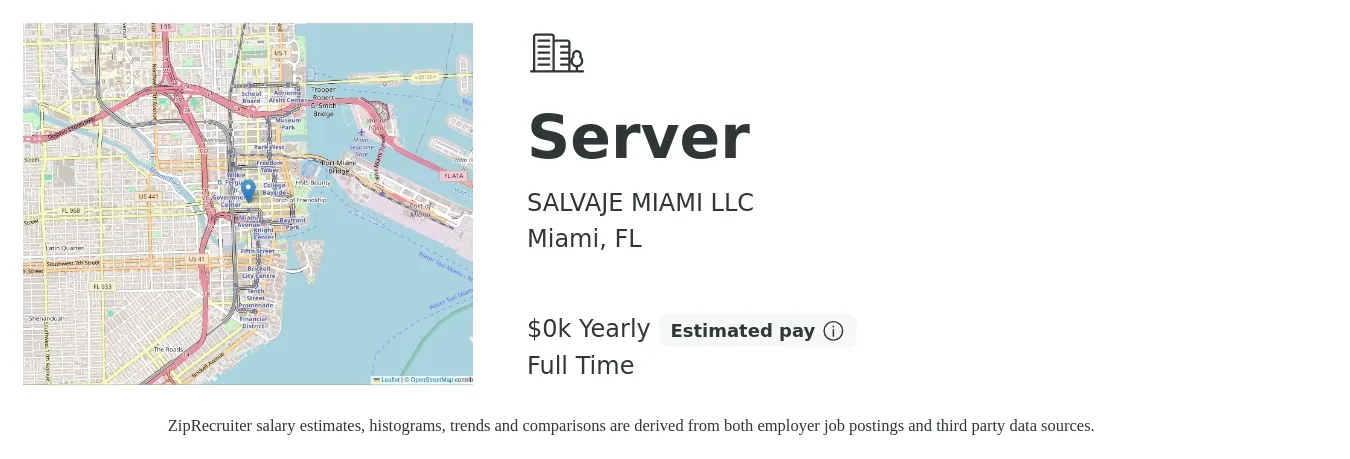 SALVAJE MIAMI LLC job posting for a Server in Miami, FL with a salary of $8 to $11 Yearly with a map of Miami location.