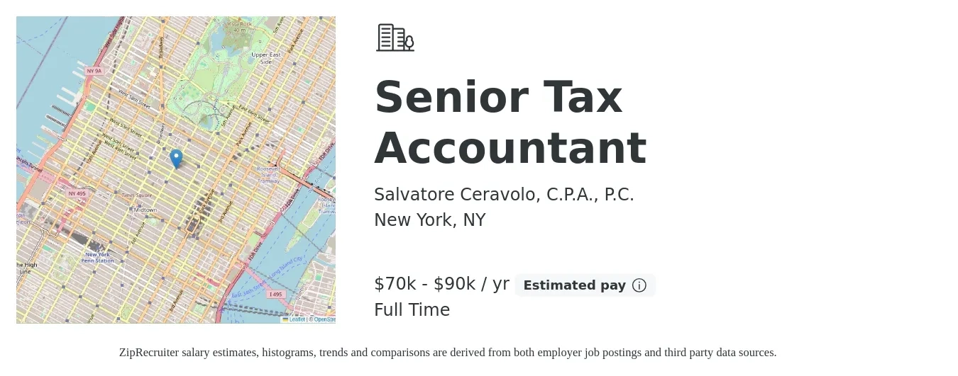 Salvatore Ceravolo, C.P.A., P.C. job posting for a Senior Tax Accountant in New York, NY with a salary of $70,000 to $90,000 Yearly with a map of New York location.