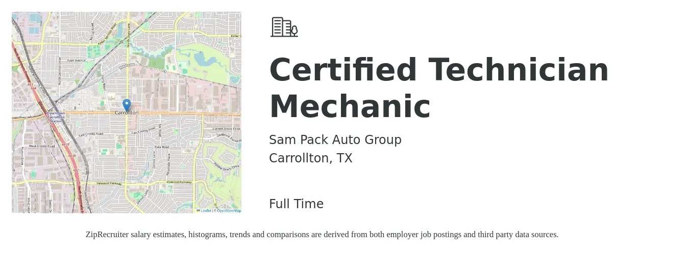 Sam Pack Auto Group job posting for a Certified Technician Mechanic in Carrollton, TX with a salary of $40,500 to $60,800 Yearly with a map of Carrollton location.