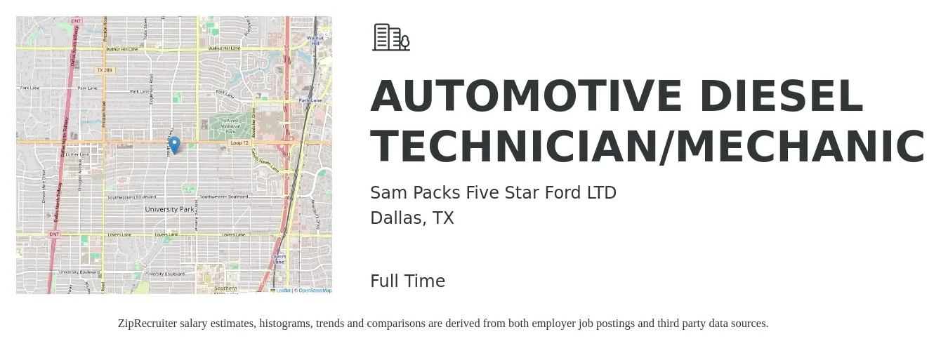 Sam Packs Five Star Ford LTD job posting for a AUTOMOTIVE DIESEL TECHNICIAN/MECHANIC in Dallas, TX with a salary of $25 to $33 Hourly with a map of Dallas location.