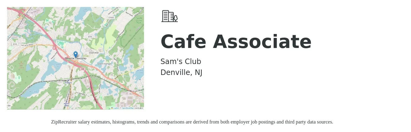 Sam's Club job posting for a Cafe Associate in Denville, NJ with a salary of $18 to $25 Hourly with a map of Denville location.