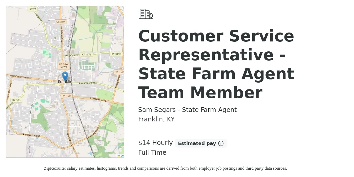 Sam Segars - State Farm Agent job posting for a Customer Service Representative - State Farm Agent Team Member in Franklin, KY with a salary of $30,000 Yearly with a map of Franklin location.