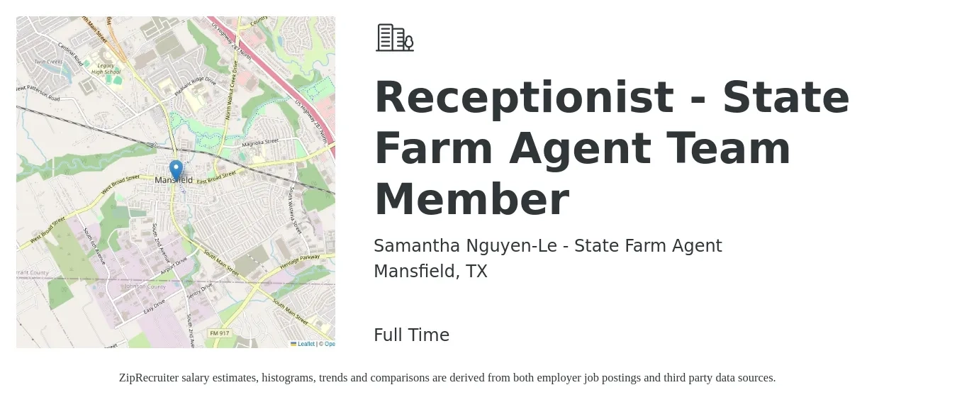 Samantha Nguyen-Le - State Farm Agent job posting for a Receptionist - State Farm Agent Team Member in Mansfield, TX with a salary of $14 to $18 Hourly with a map of Mansfield location.