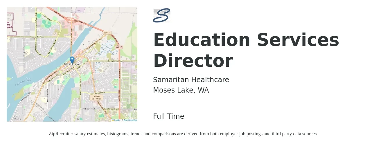 Samaritan Healthcare job posting for a Education Services Director in Moses Lake, WA with a salary of $53,200 to $90,200 Yearly with a map of Moses Lake location.