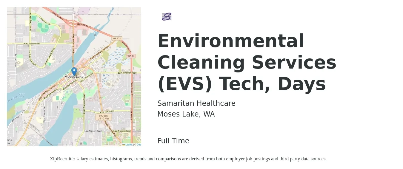 Samaritan Healthcare job posting for a Environmental Cleaning Services (EVS) Tech, Days in Moses Lake, WA with a salary of $16 to $21 Hourly with a map of Moses Lake location.