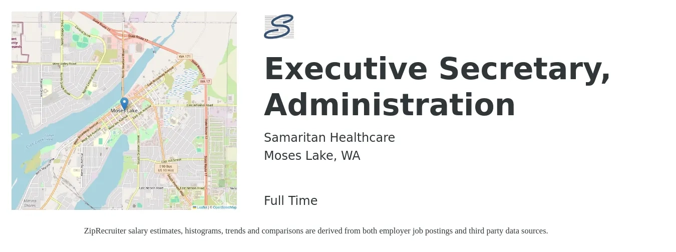 Samaritan Healthcare job posting for a Executive Secretary, Administration in Moses Lake, WA with a salary of $21 to $30 Hourly with a map of Moses Lake location.
