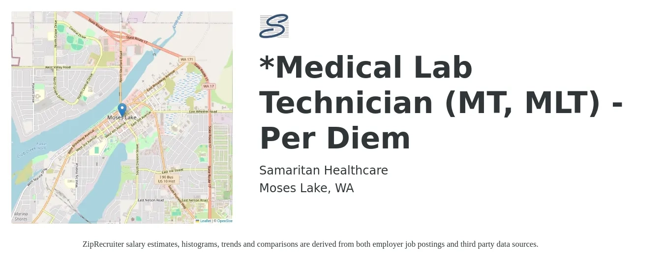 Samaritan Healthcare job posting for a *Medical Lab Technician (MT, MLT) - Per Diem in Moses Lake, WA with a salary of $1,210 to $2,480 Weekly with a map of Moses Lake location.