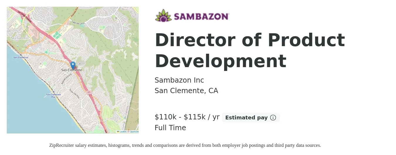 Sambazon Inc job posting for a Director of Product Development in San Clemente, CA with a salary of $110,000 to $115,000 Yearly with a map of San Clemente location.