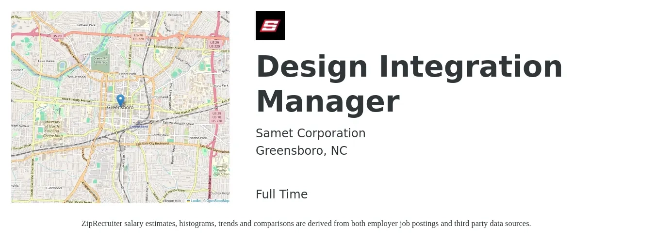 Samet Corporation job posting for a Design Integration Manager in Greensboro, NC with a salary of $77,500 to $128,400 Yearly with a map of Greensboro location.