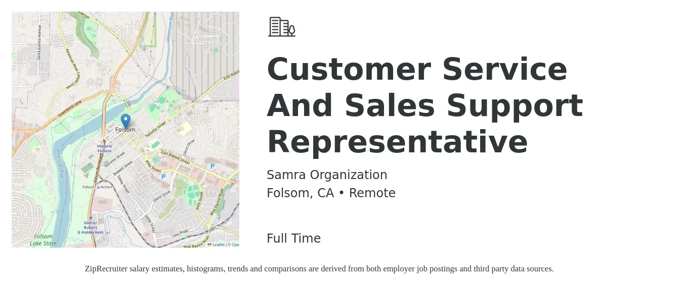 Samra Organization job posting for a Customer Service And Sales Support Representative in Folsom, CA with a salary of $19 to $30 Hourly with a map of Folsom location.