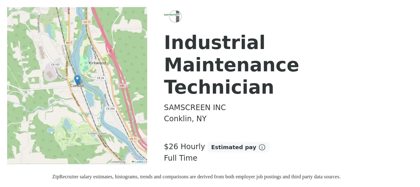 SAMSCREEN INC job posting for a Industrial Maintenance Technician in Conklin, NY with a salary of $28 Hourly with a map of Conklin location.