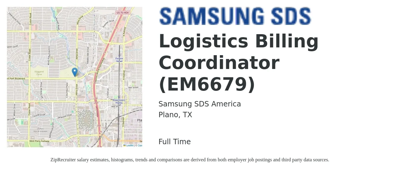 Samsung SDS America job posting for a Logistics Billing Coordinator (EM6679) in Plano, TX with a salary of $19 to $25 Hourly with a map of Plano location.