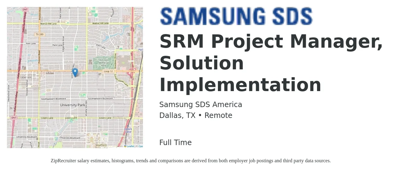 Samsung SDS America job posting for a SRM Project Manager, Solution Implementation in Dallas, TX with a salary of $79,100 to $139,500 Yearly with a map of Dallas location.