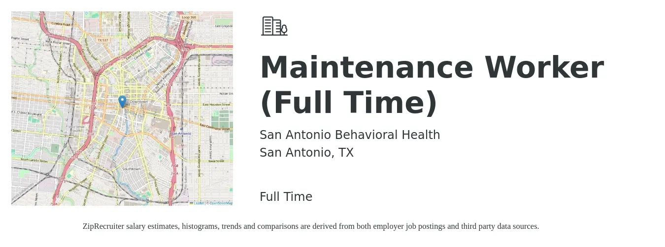 San Antonio Behavioral Health job posting for a Maintenance Worker (Full Time) in San Antonio, TX with a salary of $15 to $21 Hourly with a map of San Antonio location.