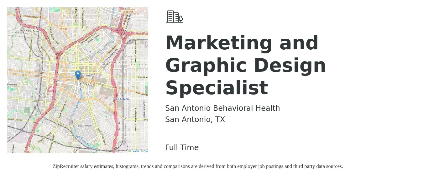 San Antonio Behavioral Health job posting for a Marketing and Graphic Design Specialist in San Antonio, TX with a salary of $42,800 to $88,800 Yearly with a map of San Antonio location.