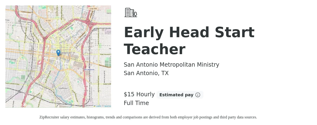 San Antonio Metropolitan Ministry job posting for a Early Head Start Teacher in San Antonio, TX with a salary of $16 Hourly with a map of San Antonio location.