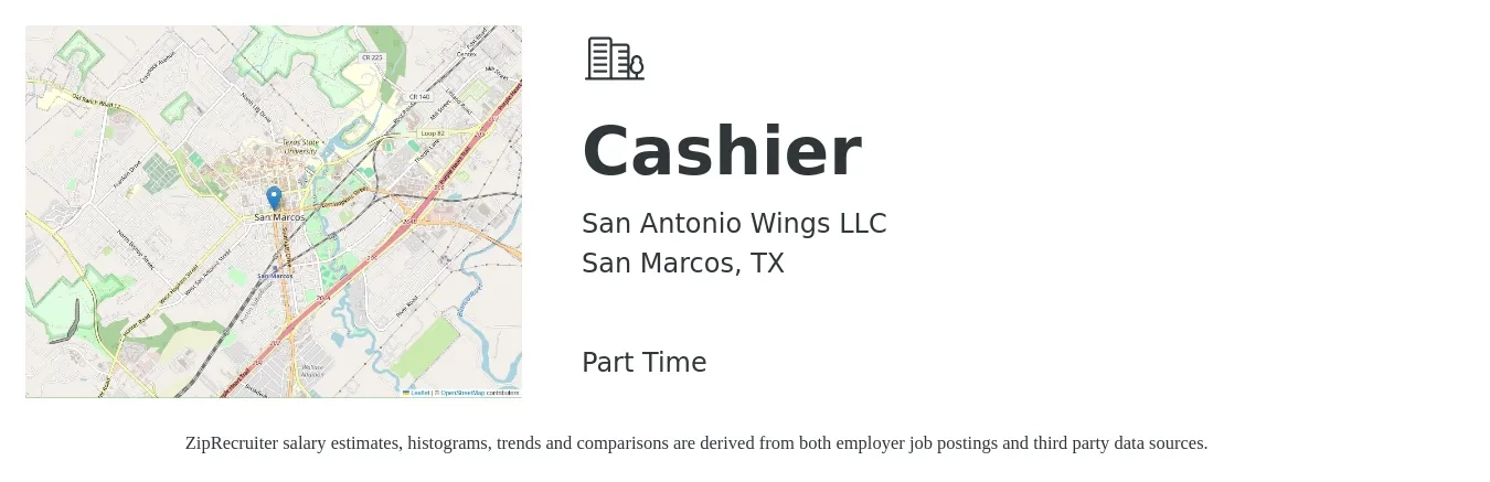 San Antonio Wings LLC job posting for a Cashier in San Marcos, TX with a salary of $12 to $14 Hourly with a map of San Marcos location.