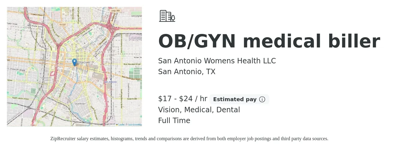 San Antonio Womens Health LLC job posting for a OB/GYN medical biller in San Antonio, TX with a salary of $18 to $25 Hourly and benefits including pto, vision, dental, life_insurance, and medical with a map of San Antonio location.