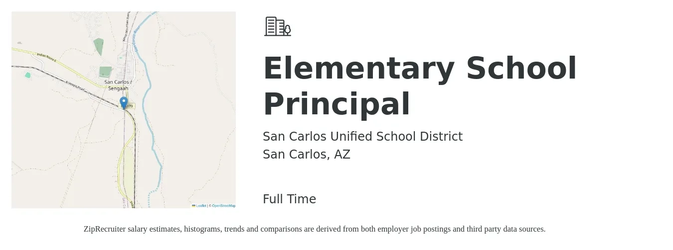 San Carlos Unified School District job posting for a Elementary School Principal in San Carlos, AZ with a salary of $80,400 to $112,100 Yearly with a map of San Carlos location.