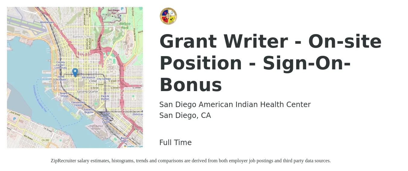 San Diego American Indian Health Center job posting for a Grant Writer - On-site Position - Sign-On-Bonus in San Diego, CA with a salary of $55,200 to $78,000 Yearly with a map of San Diego location.