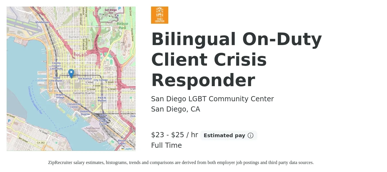 San Diego LGBT Community Center job posting for a Bilingual On-Duty Client Crisis Responder in San Diego, CA with a salary of $24 to $26 Hourly with a map of San Diego location.