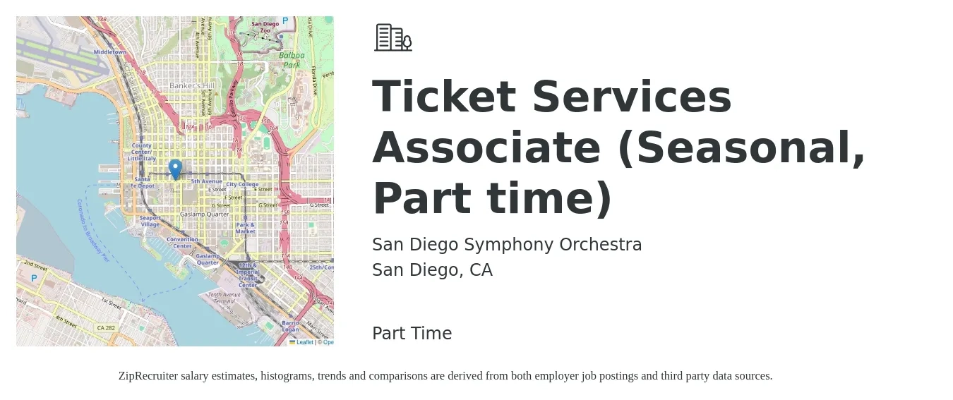 San Diego Symphony Orchestra job posting for a Ticket Services Associate (Seasonal, Part time) in San Diego, CA with a salary of $18 Hourly with a map of San Diego location.