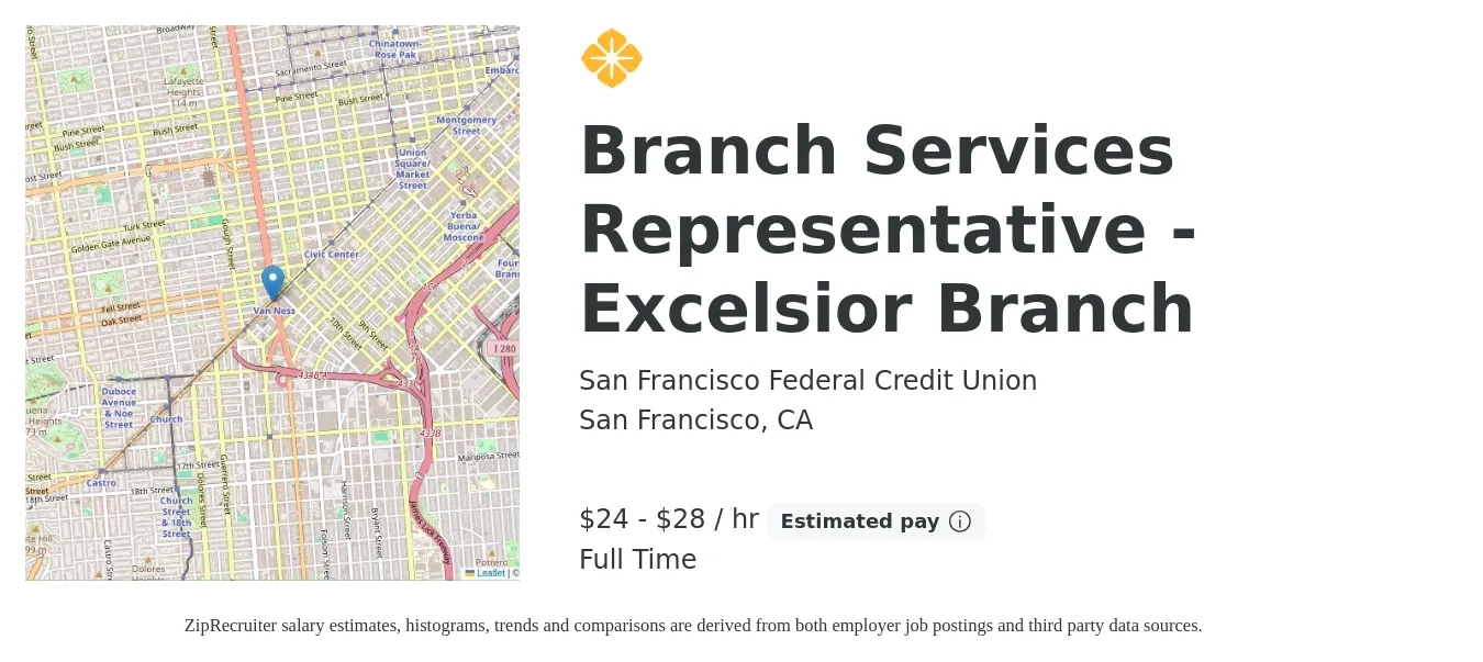 San Francisco Federal Credit Union job posting for a Branch Services Representative - Excelsior Branch in San Francisco, CA with a salary of $25 to $30 Hourly with a map of San Francisco location.
