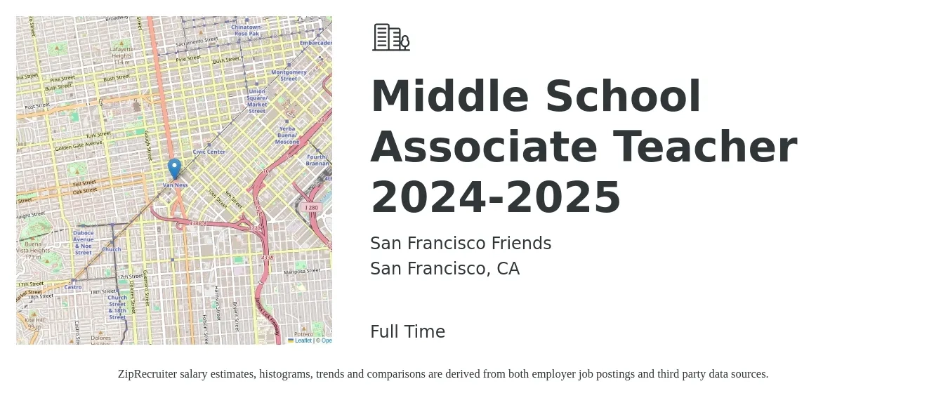 San Francisco Friends job posting for a Middle School Associate Teacher 2024-2025 in San Francisco, CA with a salary of $2,815 Monthly with a map of San Francisco location.