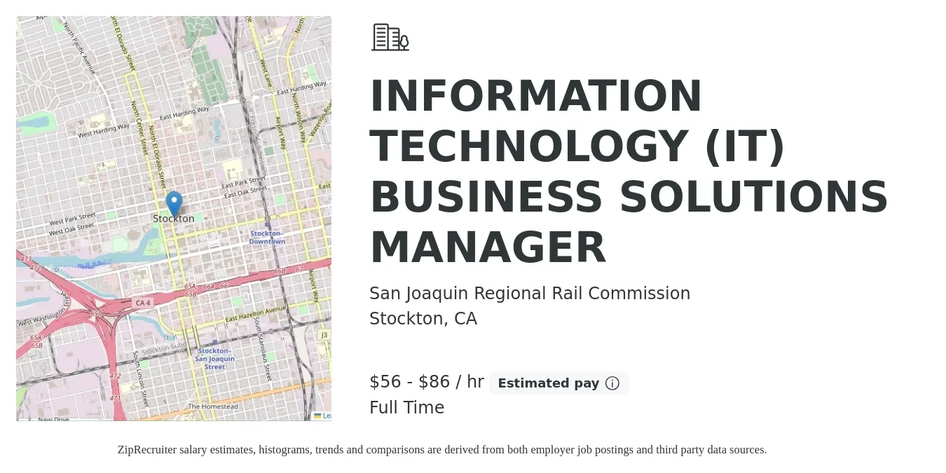San Joaquin Regional Rail Commission job posting for a INFORMATION TECHNOLOGY (IT) BUSINESS SOLUTIONS MANAGER in Stockton, CA with a salary of $59 to $90 Hourly with a map of Stockton location.