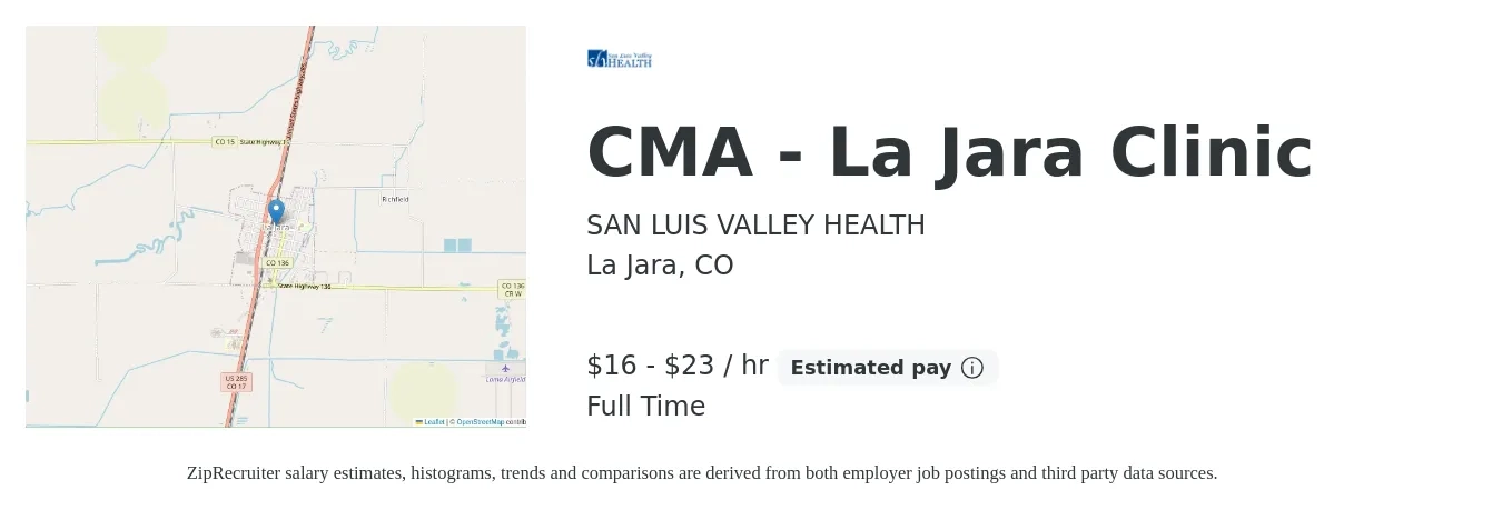 SAN LUIS VALLEY HEALTH job posting for a CMA - La Jara Clinic in La Jara, CO with a salary of $17 to $24 Hourly with a map of La Jara location.