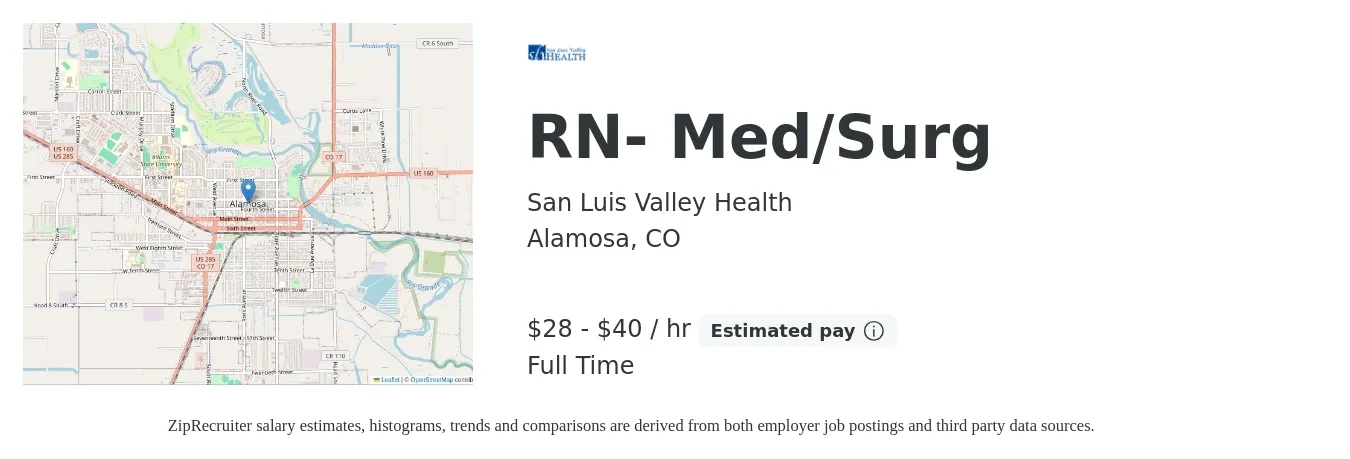 San Luis Valley Health job posting for a RN- Med/Surg in Alamosa, CO with a salary of $30 to $42 Hourly with a map of Alamosa location.
