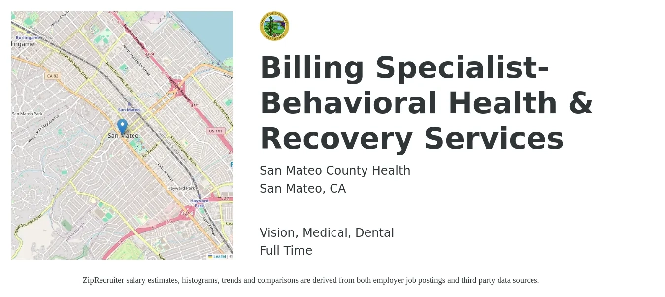 San Mateo County Health job posting for a Billing Specialist-Behavioral Health & Recovery Services in San Mateo, CA with a salary of $5,739 to $7,179 Monthly and benefits including medical, pto, retirement, vision, dental, and life_insurance with a map of San Mateo location.