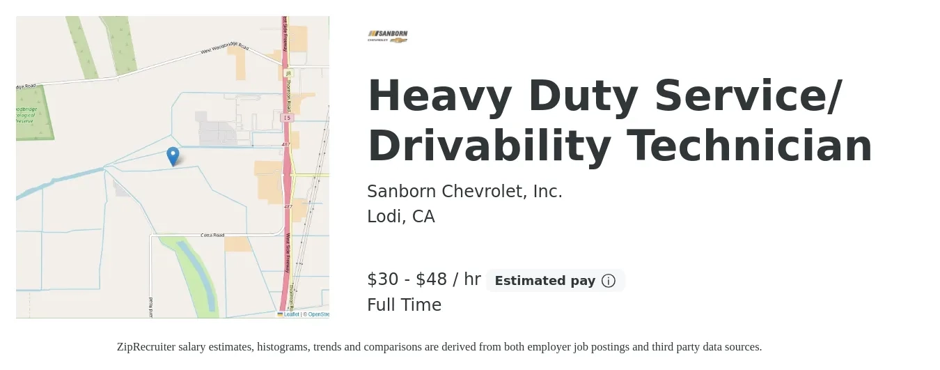 Sanborn Chevrolet, Inc. job posting for a Heavy Duty Service/ Drivability Technician in Lodi, CA with a salary of $32 to $50 Hourly with a map of Lodi location.