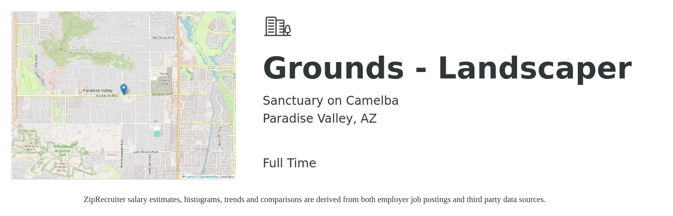 Sanctuary on Camelba job posting for a Grounds - Landscaper in Paradise Valley, AZ with a salary of $16 to $20 Hourly with a map of Paradise Valley location.
