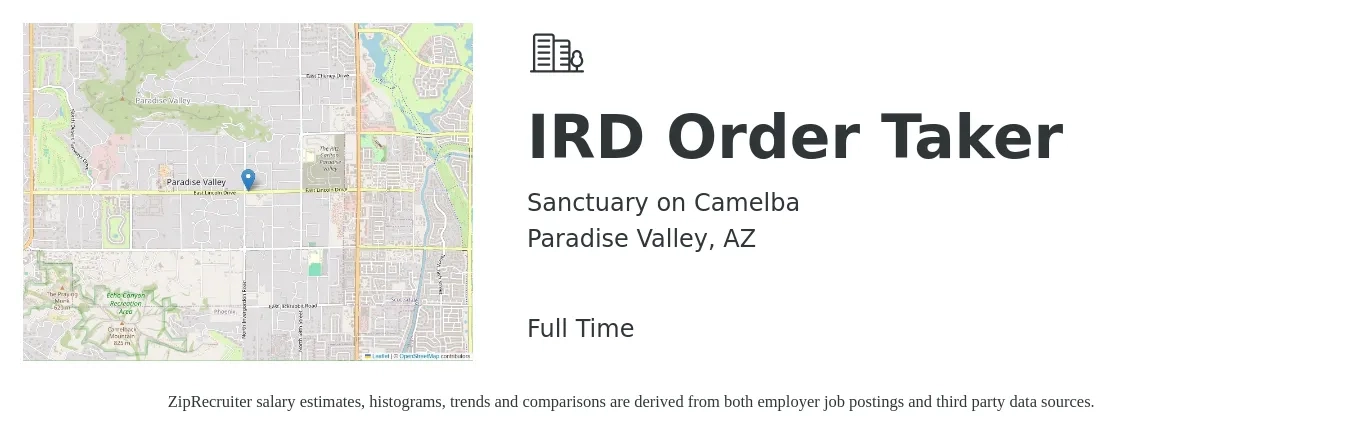 Sanctuary on Camelba job posting for a IRD Order Taker in Paradise Valley, AZ with a salary of $14 to $18 Hourly with a map of Paradise Valley location.
