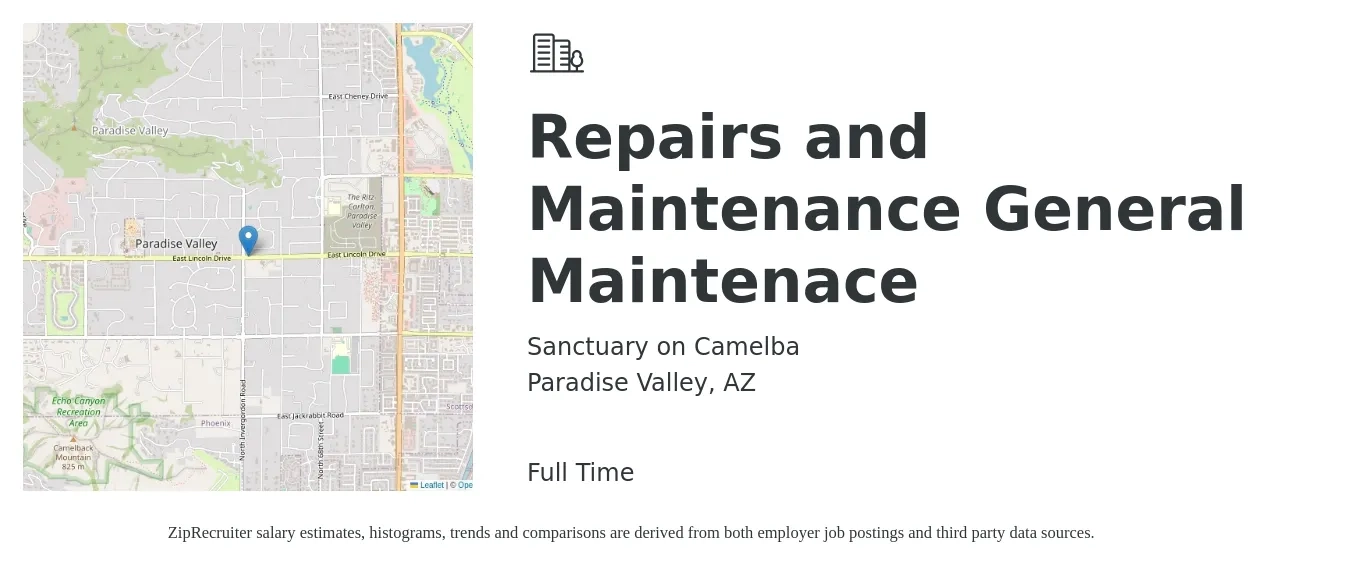 Sanctuary on Camelba job posting for a Repairs and Maintenance General Maintenace in Paradise Valley, AZ with a salary of $20 to $27 Hourly with a map of Paradise Valley location.