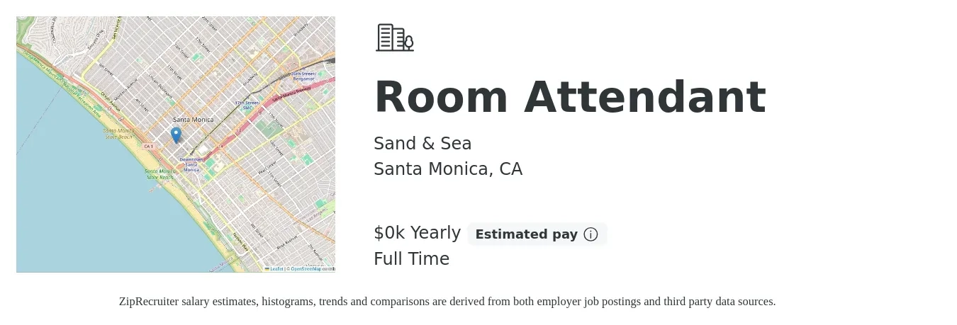 Sand & Sea job posting for a Room Attendant in Santa Monica, CA with a salary of $21 to $22 Yearly with a map of Santa Monica location.